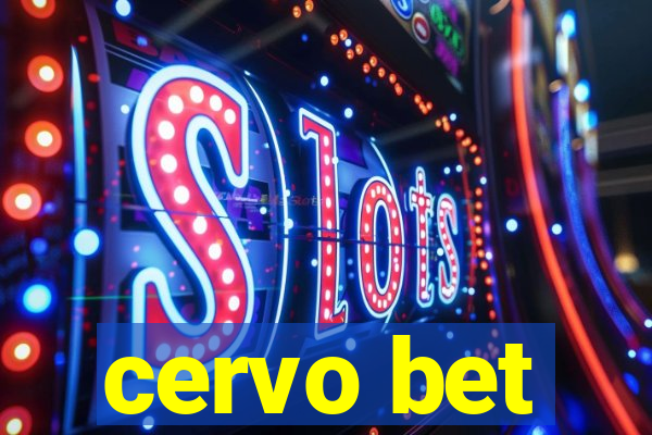 cervo bet